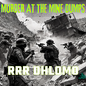 Murder on the mine dumps